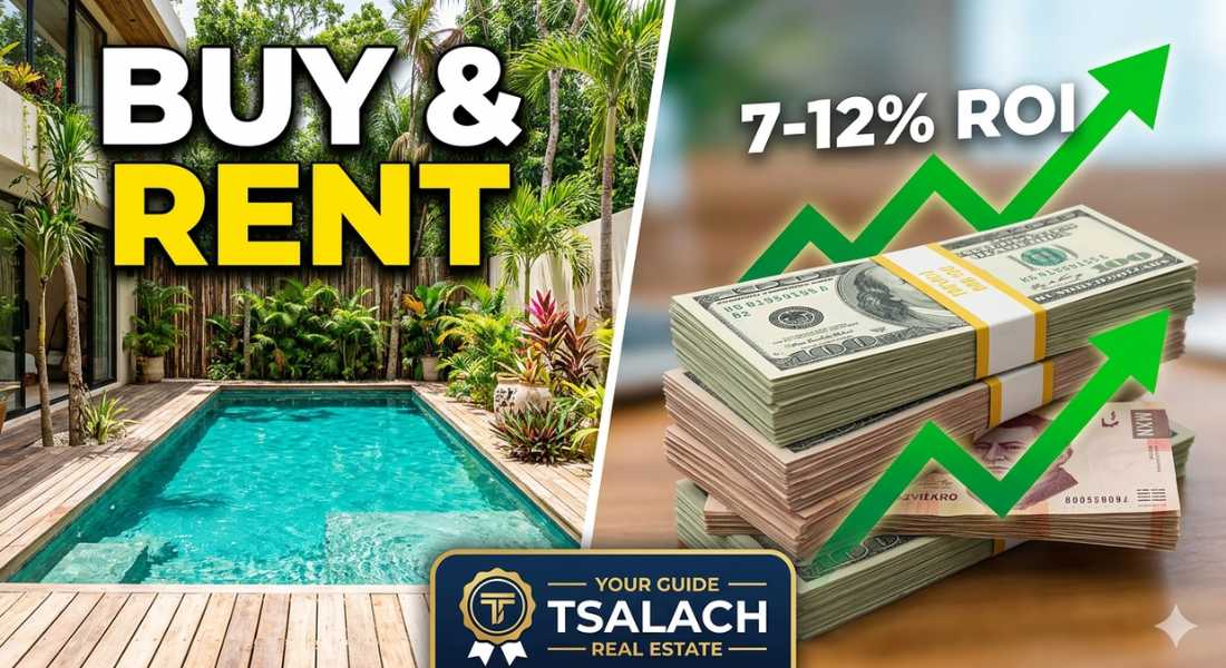 Buy Rental Property Mexico Tsalach Real Estate